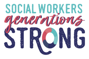 Social Workers Generations Strong